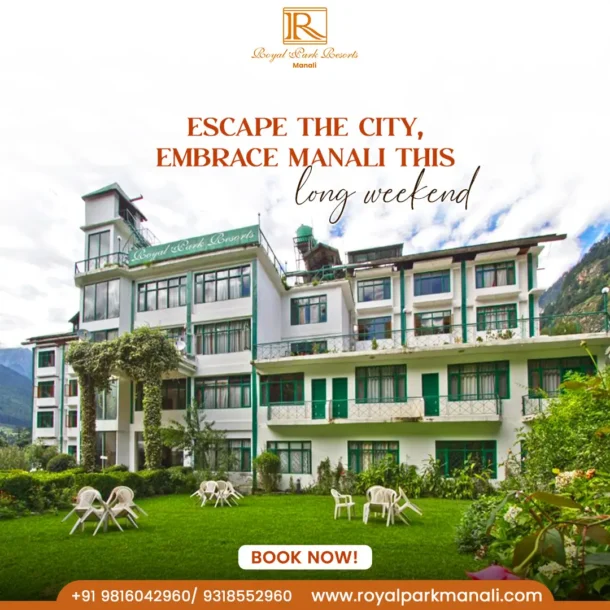 Experience the Perfect Getaway at the Best Resort and Spa in Manali