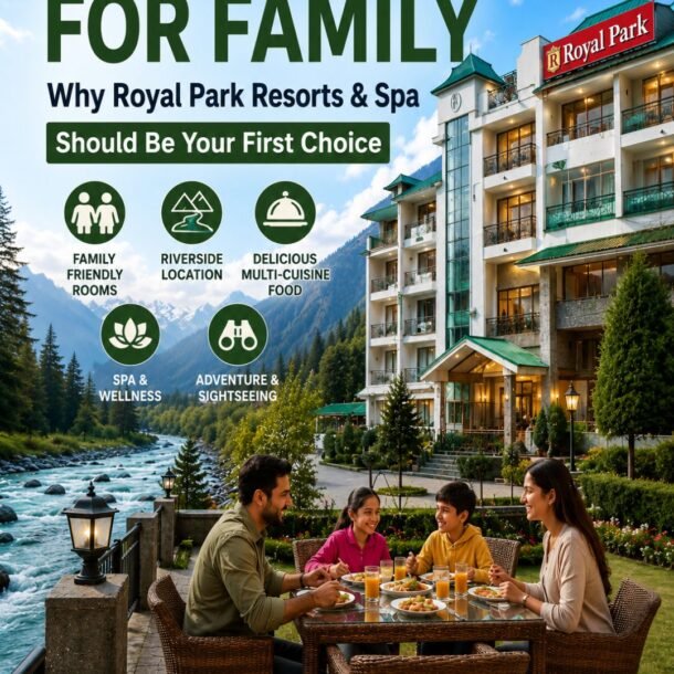 Best Hotel in Manali for Family
