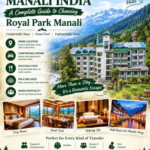 Royal Park Manali – best hotel in Manali India
