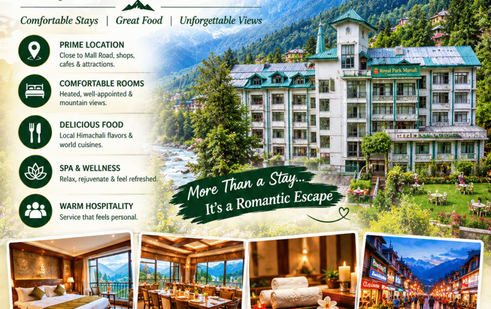 Royal Park Manali – best hotel in Manali India