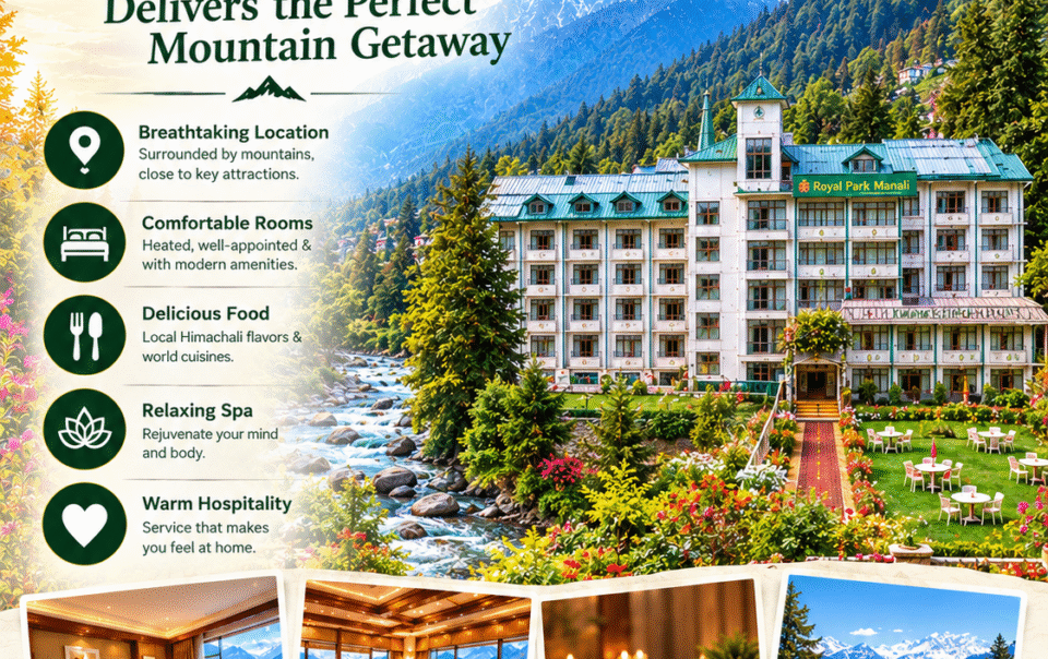 Royal Park Manali – resort in Manali with mountain views